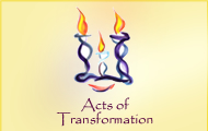Acts of Transformation
